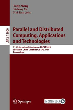 Parallel and Distributed Computing, Applications and Technologies