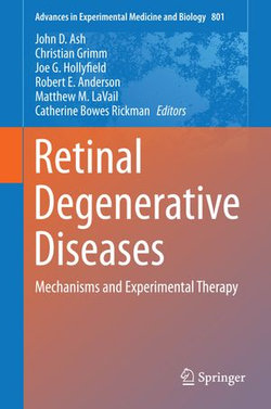 Retinal Degenerative Diseases