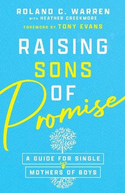 Raising Sons of Promise