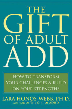 The Gift of Adult ADD