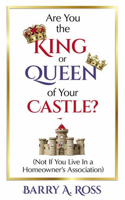 Are You the King or Queen of Your Castle?