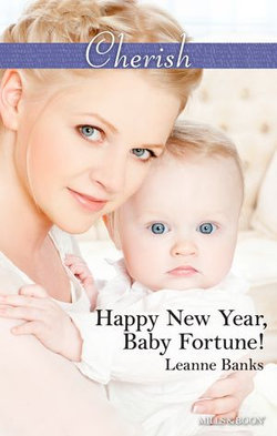 Happy New Year, Baby Fortune!