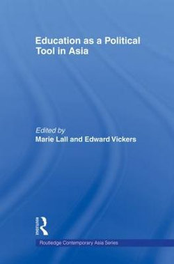 Education as a Political Tool in Asia
