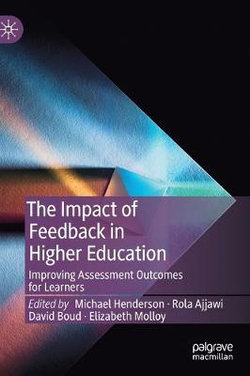 The Impact of Feedback in Higher Education