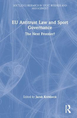 EU Antitrust Law and Sport Governance