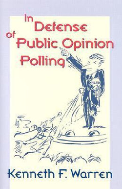 In Defense Of Public Opinion Polling