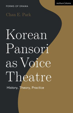 Korean Pansori As Voice Theatre