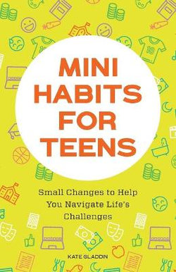 Mini Habits for Teens