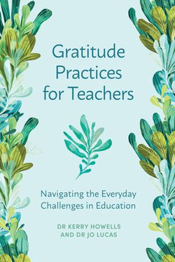 Gratitude Practices for Teachers