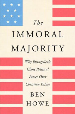 The Immoral Majority