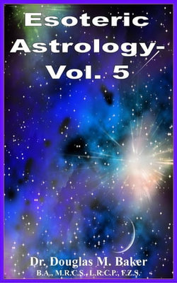 Esoteric Astrology – Vol. 5