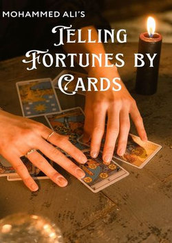 Mohammed Ali's Telling Fortunes by Cards