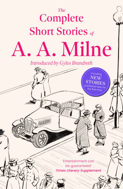 The Complete Short Stories of A. A. Milne