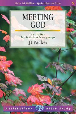 Meeting God (Lifebuilder Study Guides)