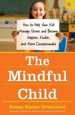 The Mindful Child