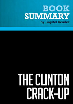 Summary: The Clinton Crack-Up