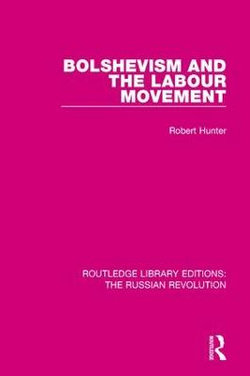 Bolshevism and the Labour Movement