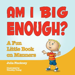 Am I Big Enough?