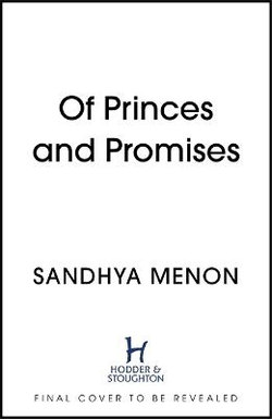 Of Princes and Promises