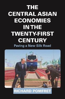 The Central Asian Economies in the Twenty-First Century