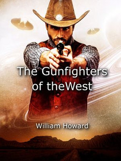 Gunfighters of the West