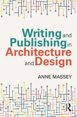 Writing and Publishing in Architecture and Design