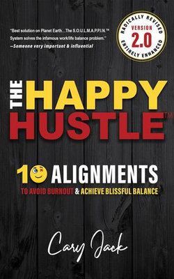 The Happy Hustle Version 2.0