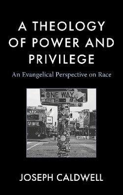 A Theology of Power and Privilege