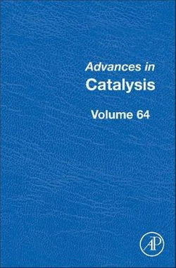 Advances in Catalysis: Volume 64