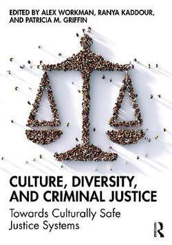 Culture, Diversity, and Criminal Justice