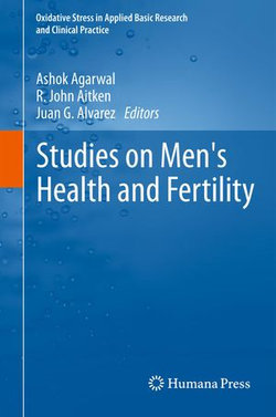 Studies on Men's Health and Fertility