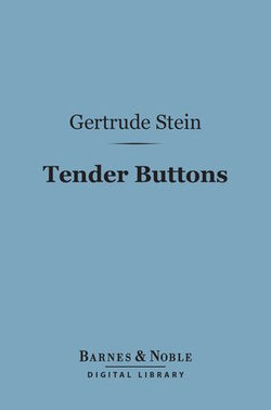 Tender Buttons (Barnes & Noble Digital Library)