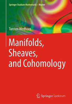 Manifolds, Sheaves, and Cohomology