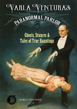 Varla Ventura's Paranormal Parlor