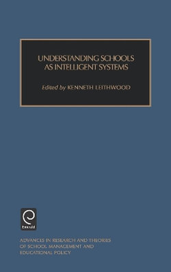 Understanding Schools as Intelligent Systems