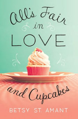 All’s Fair in Love and Cupcakes