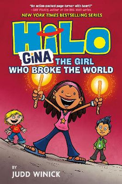 Gina: The Girl Who Broke the World