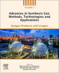 Advances in Synthesis Gas: Methods, Technologies and Applications