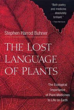 The Lost Language of Plants