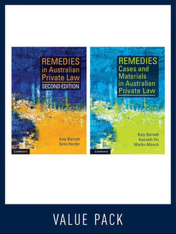 Remedies in Australian Private Law 2nd Edition & Remedies Cases and Materials in Australian Private Law 1st Edition Value Pack 