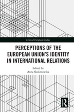 Perceptions of the European Union’s Identity in International Relations