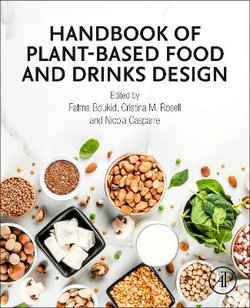 Handbook of Plant-Based Food and Drinks Design