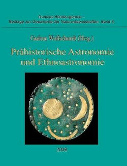 Praehistorische Astronomie und Ethnoastronomie