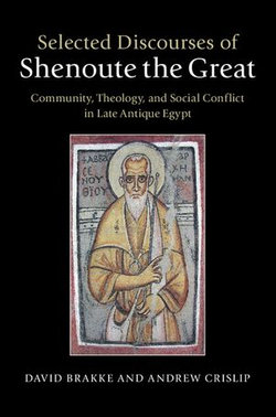 Selected Discourses of Shenoute the Great