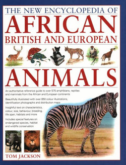 African, British & European Animals, The New Encyclopedia of