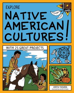 Explore Native American Cultures!