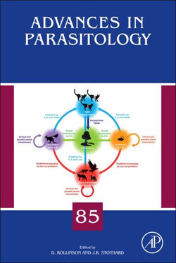 Advances in Parasitology: Volume 85