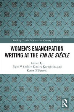 Women's Emancipation Writing at the Fin de Siecle