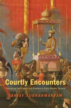 Courtly Encounters