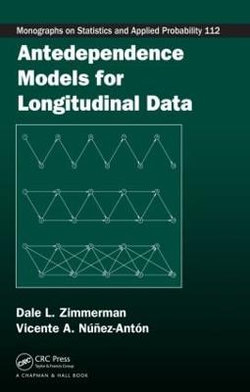 Antedependence Models for Longitudinal Data